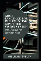 Good Language For Implementing Computer Vision System