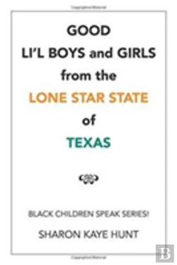 Bertrand.pt - Good Li'L Boys And Girls From The Lone Star State Of Texas