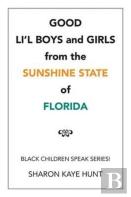 Good Li'L Boys And Girls From The Sunshine State Of Florida