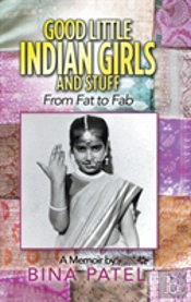 Good Little Indian Girls And Stuff