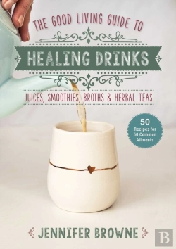 Bertrand.pt - Good Living Guide To Healing Drinks