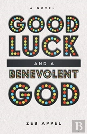 Good Luck And A Benevolent God
