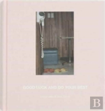 Good Luck And Do Your Best