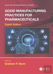 Good Manufacturing Practices For Pharmaceuticals