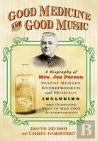 Good Medicine And Good Music