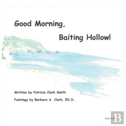 Bertrand.pt - Good Morning, Baiting Hollow!