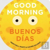 Good Morning - Buenos Dias