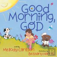Good Morning, God