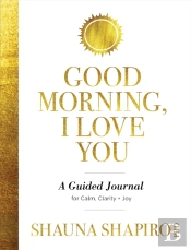 Good Morning, I Love You