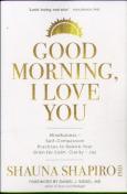 Good Morning, I Love You