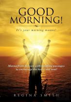 Good Morning! It'S Your Morning Manna!