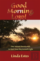 Good Morning, Lord!