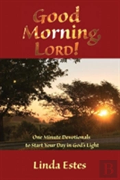 Good Morning, Lord!