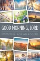 Good Morning, Lord