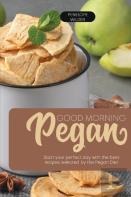 Good Morning Pegan
