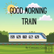 Good Morning Train