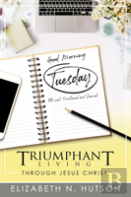 Good Morning Tuesday 52 Week Devotional And Journal