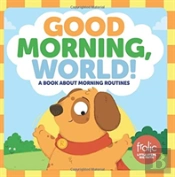 Good Morning, World!