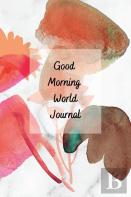 Good Morning World
