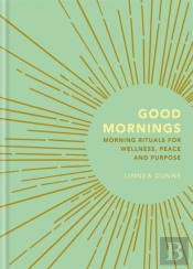 Good Mornings