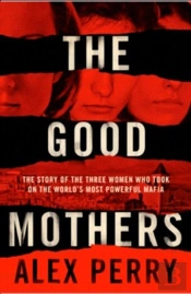 Good Mothers