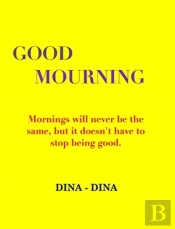 Good Mourning