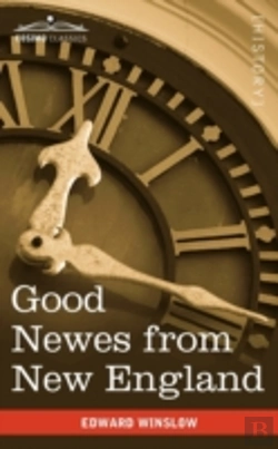 Bertrand.pt - Good Newes From New England: A True Rela