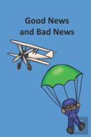 Good News And Bad News