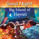 Good Night Big Island Of Hawaii