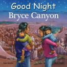 Good Night Bryce Canyon