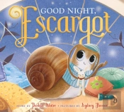 Good Night, Escargot