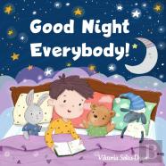 Good Night Everybody!