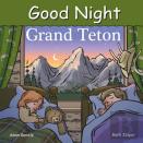 Good Night Grand Teton