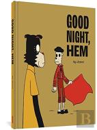 Good Night, Hem