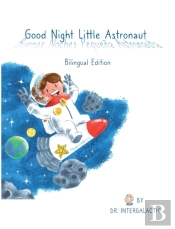 Good Night Little Astronaut, Buenas Noches Pequena Astronauta