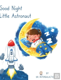 Bertrand.pt - Good Night Little Astronaut