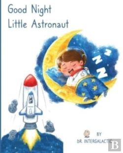 Bertrand.pt - Good Night Little Astronaut