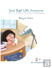 Good Night Little Astronomer, Buenas Noches Pequena Astronoma
