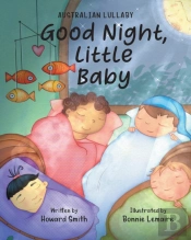 Good Night, Little Baby: Australian Lull