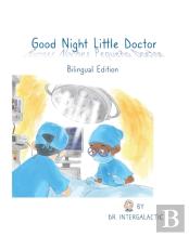 Good Night Little Doctor, Buenas Noches Pequeno Doctor
