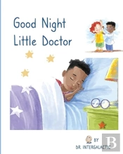 Good Night Little Doctor