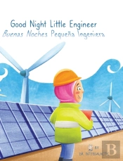 Good Night Little Engineer, Buenas Noches Pequena Ingeniera
