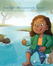 Good Night Little Environmental Scientist, Buenas Noches Pequena Cientifica Ambiental