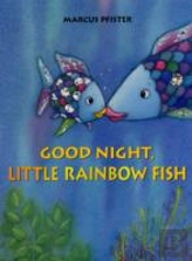 Good Night, Little Rainbow Fish