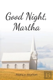 Good Night, Martha