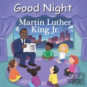 Good Night Martin Luther King Jr.