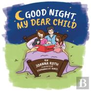 Good Night, My Dear Child