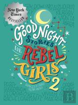 Good Night Stories For Rebel Girls 2