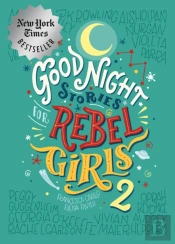 Good Night Stories For Rebel Girls 2