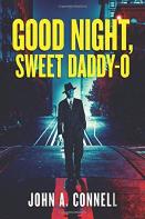 Good Night, Sweet Daddy-O
